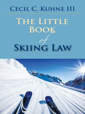 cover image of The Little Book of Skiing Law Ebook